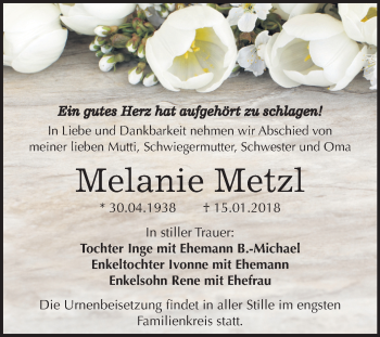 Traueranzeige von Melanie Metzl von Mitteldeutsche Zeitung Bitterfeld
