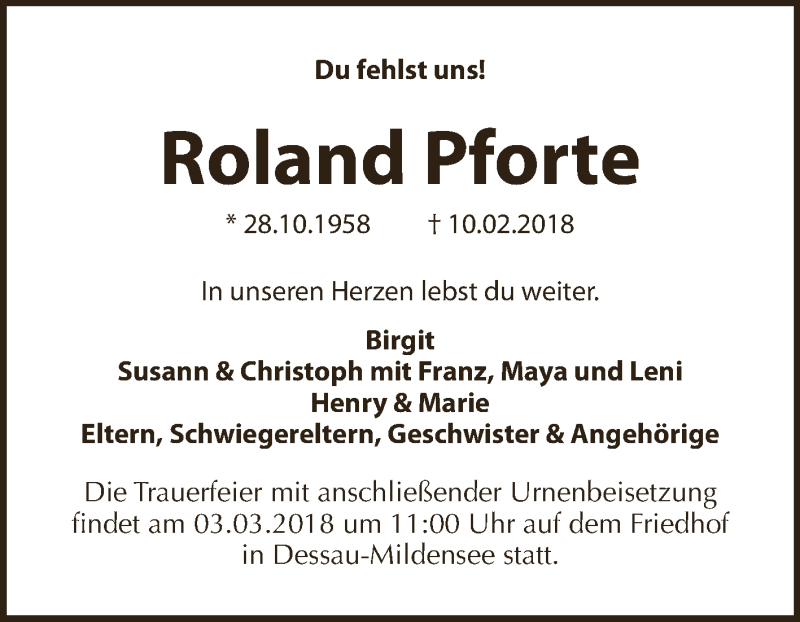  Traueranzeige für Roland Pforte vom 24.02.2018 aus WVG - Wochenspiegel Dessau / Köthen