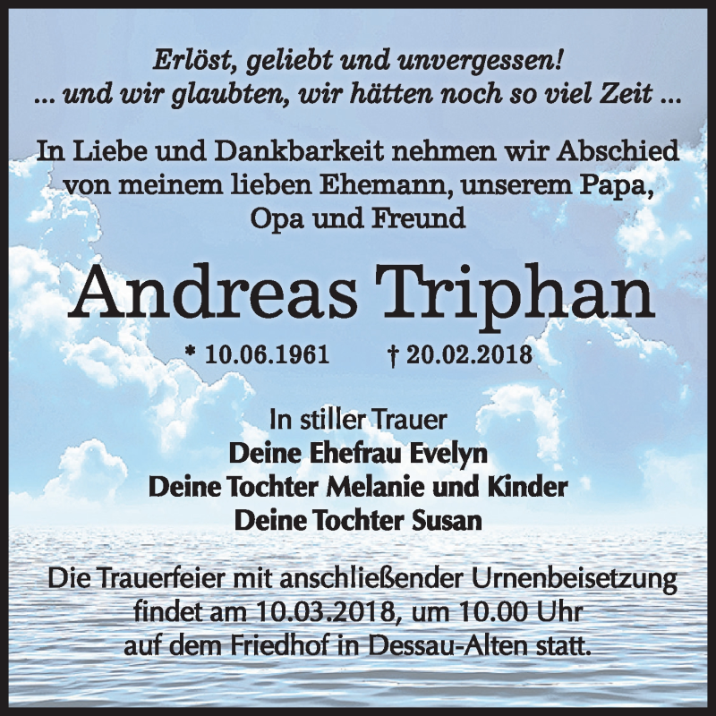  Traueranzeige für Andreas Triphan vom 03.03.2018 aus Mitteldeutsche Zeitung Dessau-Roßlau