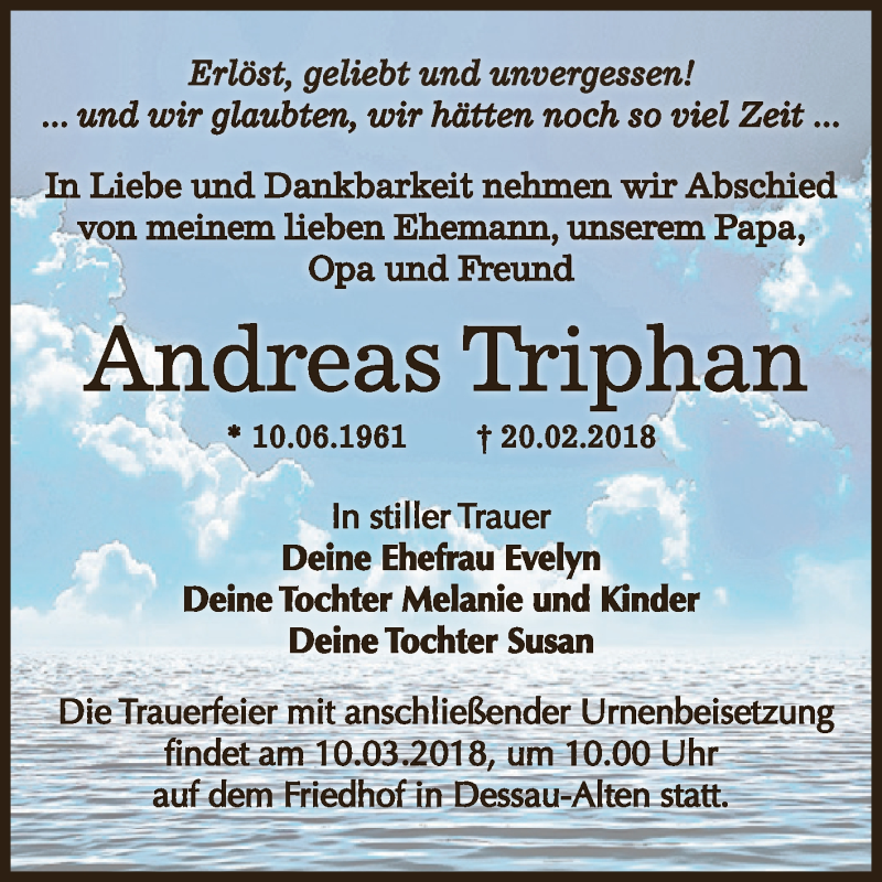  Traueranzeige für Andreas Triphan vom 03.03.2018 aus WVG - Wochenspiegel Dessau / Köthen