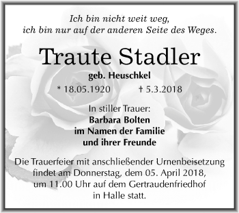 Traueranzeige von Traute Stadler von Mitteldeutsche Zeitung Halle/Saalkreis