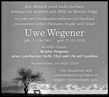 Traueranzeige von Uwe Wegener von Mitteldeutsche Zeitung Aschersleben