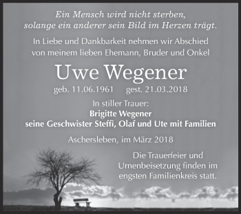Traueranzeige von Uwe Wegener von Super Sonntag Aschersleben