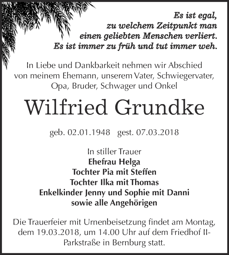  Traueranzeige für Wilfried Grundke vom 17.03.2018 aus Super Sonntag Bernburg