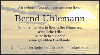 Traueranzeige von Bernd Uhlemann von WVG - Wochenspiegel NMB / WSF / ZTZ