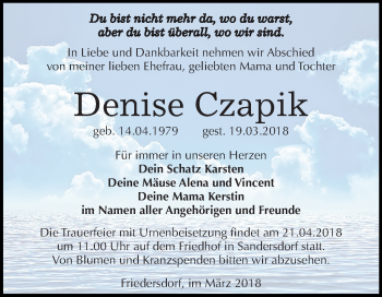Traueranzeige von Denise Czapik von Mitteldeutsche Zeitung Bitterfeld