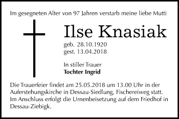 Traueranzeige von Ilse Knasiak von Mitteldeutsche Zeitung Dessau-Roßlau