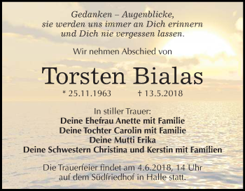Traueranzeige von Torsten Bialas von Mitteldeutsche Zeitung Halle/Saalkreis