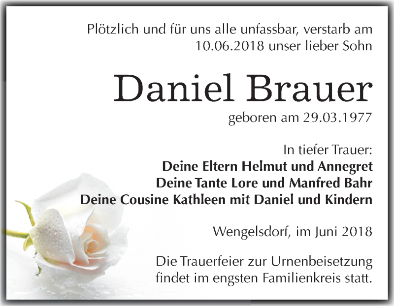  Traueranzeige für Daniel Brauer vom 16.06.2018 aus Mitteldeutsche Zeitung Weißenfels