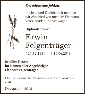 Traueranzeige von Erwin Felgenträger von WVG - Wochenspiegel Dessau / Köthen