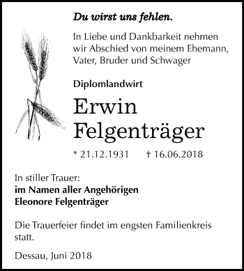Traueranzeige von Erwin Felgenträger von Mitteldeutsche Zeitung Dessau-Roßlau