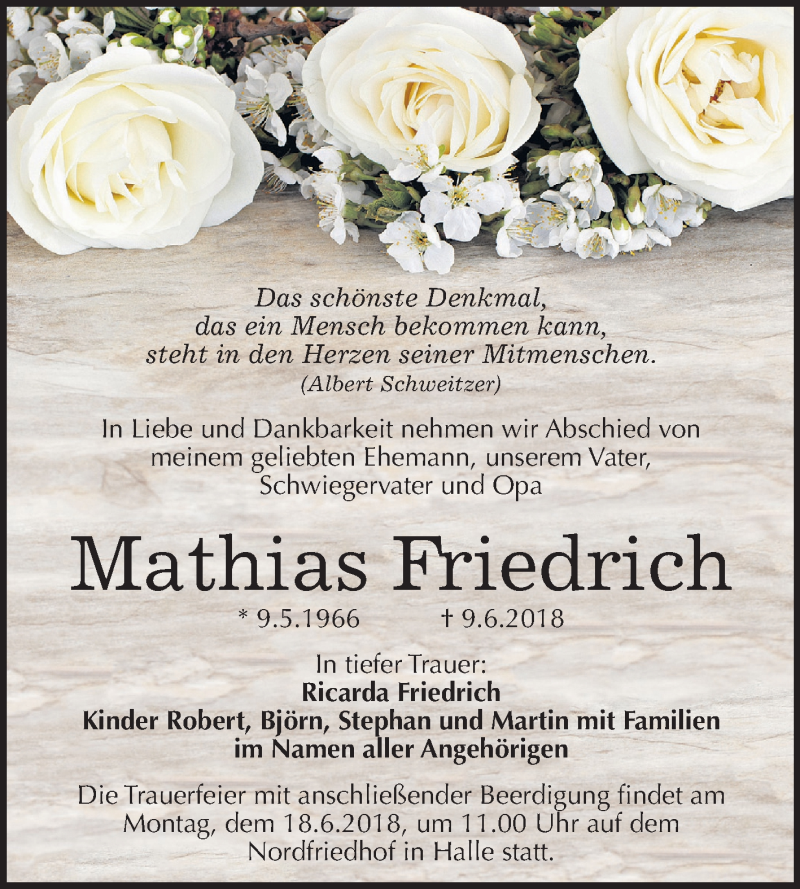  Traueranzeige für Mathias Friedrich vom 13.06.2018 aus Mitteldeutsche Zeitung Halle/Saalkreis