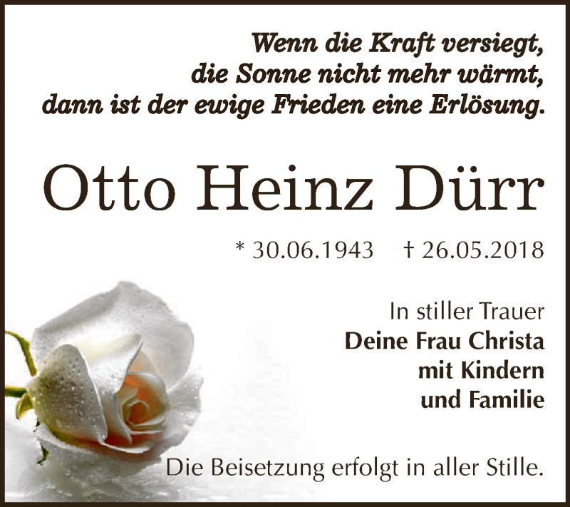  Traueranzeige für Otto Heinz Dürr vom 09.06.2018 aus WVG - Wochenspiegel Dessau / Köthen