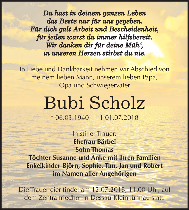  Traueranzeige für Bubi Scholz vom 07.07.2018 aus Mitteldeutsche Zeitung Dessau-Roßlau