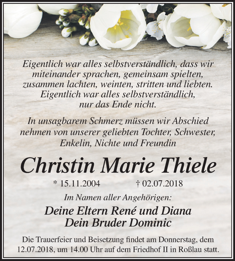  Traueranzeige für Christin Marie Thiele vom 07.07.2018 aus Mitteldeutsche Zeitung Dessau-Roßlau