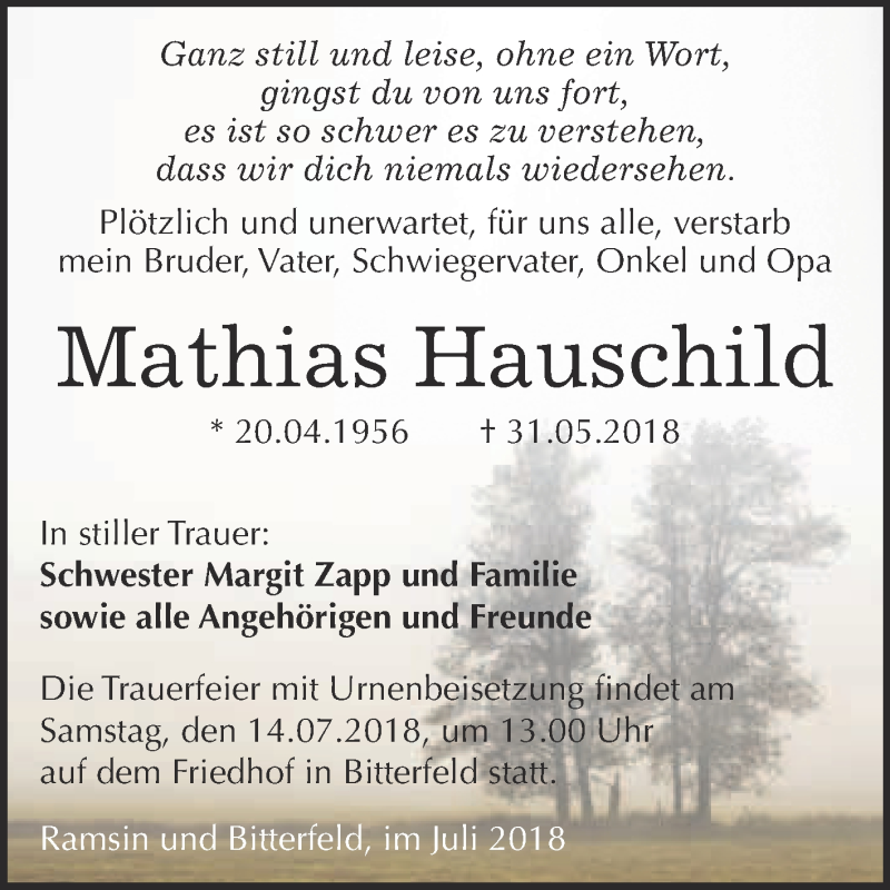  Traueranzeige für Mathias Hauschild vom 04.07.2018 aus WVG - Wochenspiegel Bitterfeld