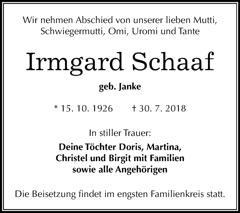  Traueranzeige für Irmgard Schaaf vom 11.08.2018 aus Mitteldeutsche Zeitung Halle/Saalkreis