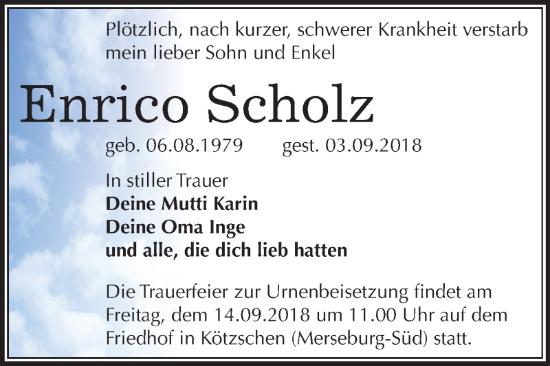  Traueranzeige für Enrico Scholz vom 08.09.2018 aus Mitteldeutsche Zeitung