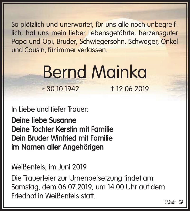  Traueranzeige für Bernd Mainka vom 22.06.2019 aus Mitteldeutsche Zeitung Weißenfels
