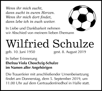 Traueranzeige von Wilfried Schulze von Mitteldeutsche Zeitung Halle/Saalkreis