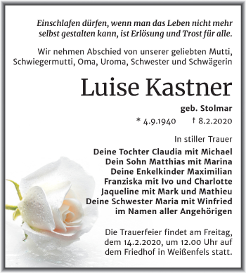 Traueranzeige von Luise Kastner von Mitteldeutsche Zeitung Weißenfels