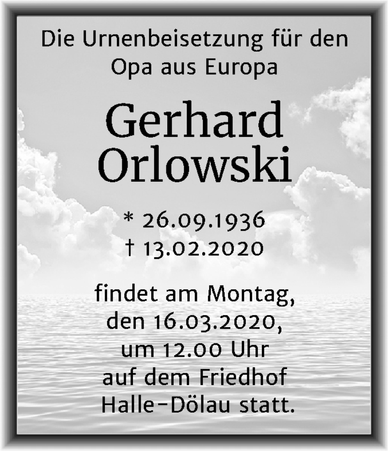  Traueranzeige für Gerhard Orlowski vom 11.03.2020 aus Mitteldeutsche Zeitung Halle/Saalkreis
