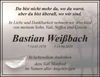 Traueranzeige von Bastian Weißbach von Mitteldeutsche Zeitung Dessau-Roßlau