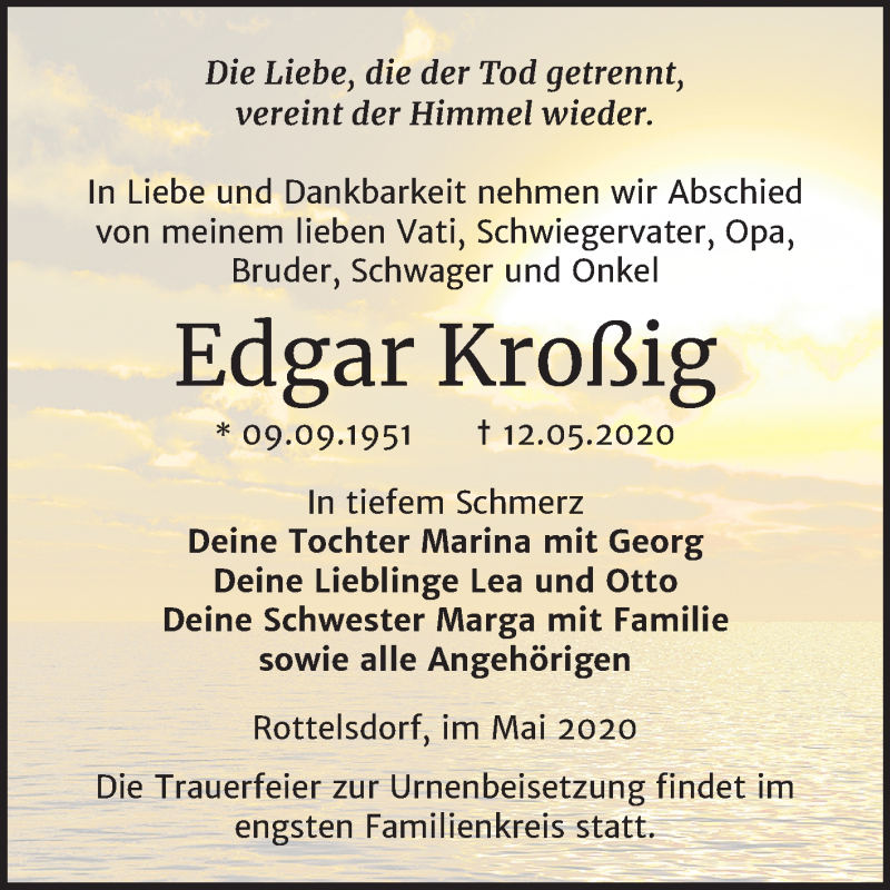  Traueranzeige für Edgar Kroßig vom 16.05.2020 aus Super Sonntag Mansfelder Land