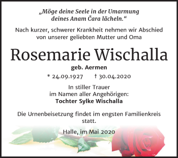 Traueranzeige von Rosemarie Wischalla von Mitteldeutsche Zeitung Halle/Saalkreis