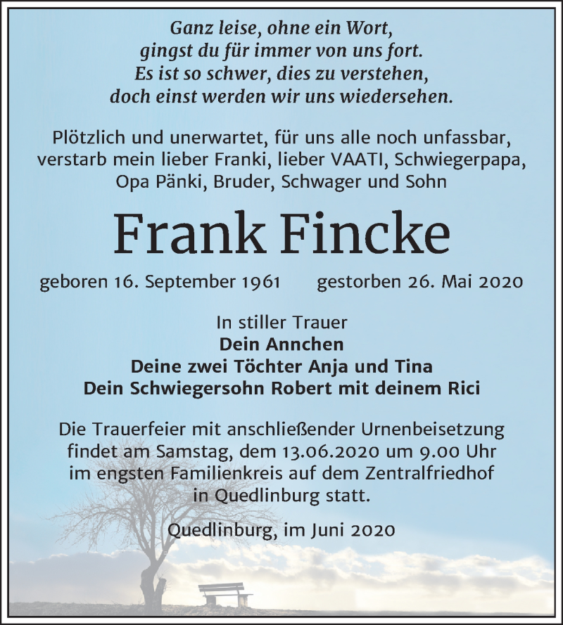  Traueranzeige für Frank Fincke vom 06.06.2020 aus Mitteldeutsche Zeitung Quedlinburg