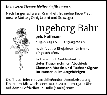 Traueranzeige von Ingeborg Bahr von Mitteldeutsche Zeitung Halle/Saalkreis