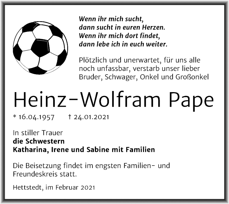  Traueranzeige für Heinz-Wolfram Pape vom 06.02.2021 aus Super Sonntag Mansfelder Land