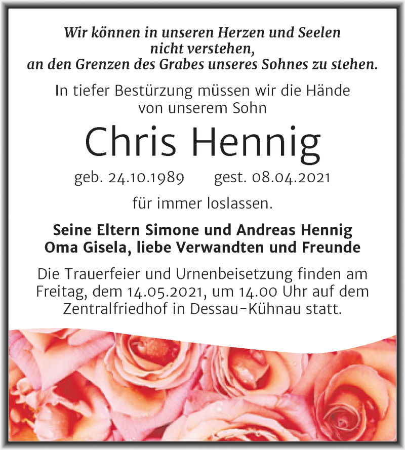  Traueranzeige für Chris Hennig vom 24.04.2021 aus Mitteldeutsche Zeitung Dessau-Roßlau
