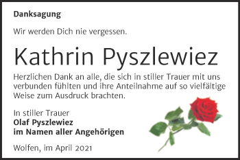 Traueranzeige von Kathrin Pyszlewiez von Mitteldeutsche Zeitung Bitterfeld