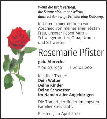 Traueranzeige von Rosemarie Pfister von Trauerkombi Sangerhausen
