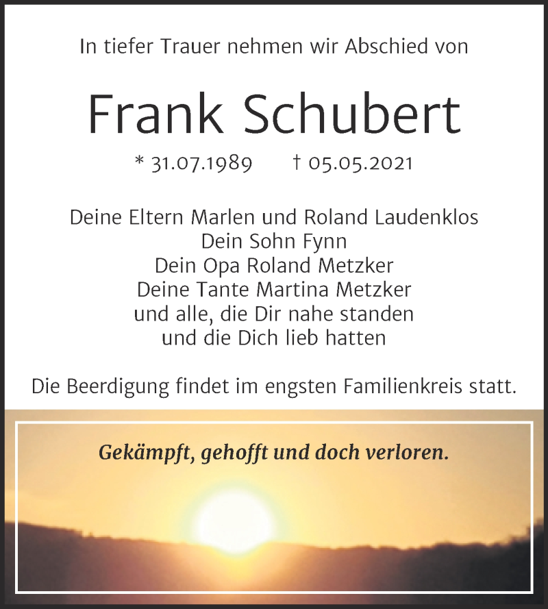 Traueranzeige für Frank Schubert vom 15.05.2021 aus Trauerkombi Sangerhausen