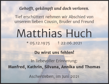 Traueranzeige von Matthias Huch von Trauerkombi Aschersleben