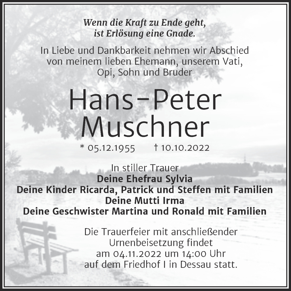  Traueranzeige für Hans-Peter Muschner vom 22.10.2022 aus Trauerkombi Dessau