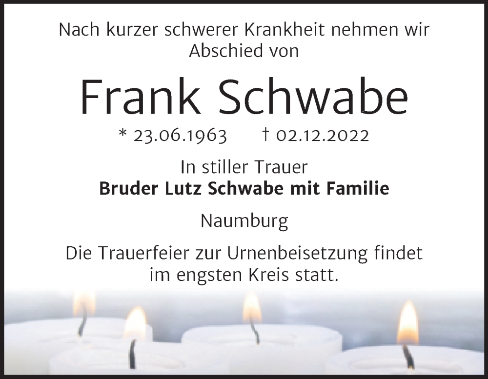  Traueranzeige für Frank Schwabe vom 14.12.2022 aus Wochenspiegel Naumburg/Nebra