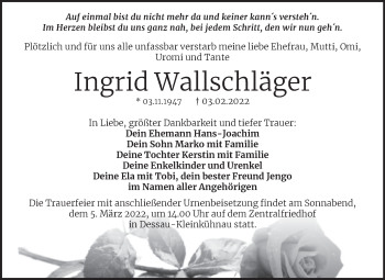 Traueranzeige von Ingrid Wallschläger von Trauerkombi Dessau