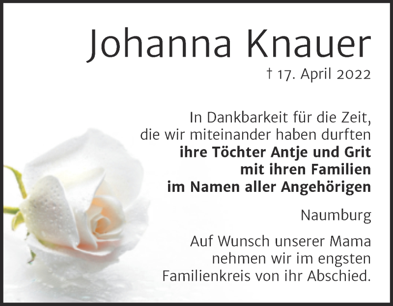  Traueranzeige für Johanna Knauer vom 27.04.2022 aus Wochenspiegel Naumburg/Nebra