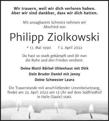 Traueranzeige von Philipp Ziolkowski von Mitteldeutsche Zeitung Halle/Saalkreis