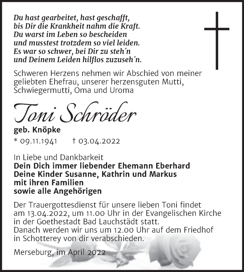  Traueranzeige für Toni Schröder vom 09.04.2022 aus Trauerkombi Merseburg