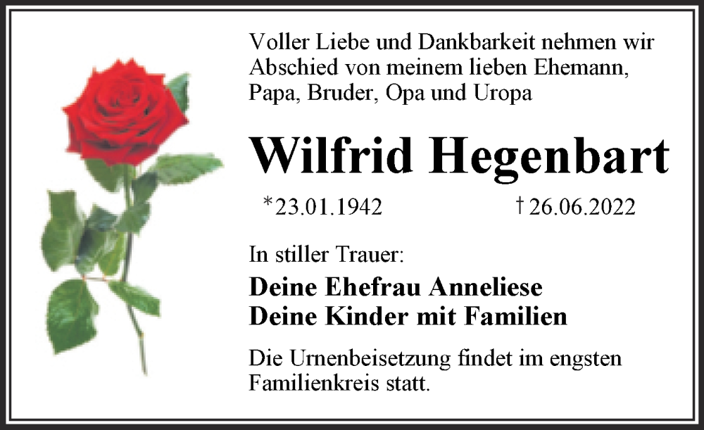  Traueranzeige für Wilfrid Hegenbart vom 02.07.2022 aus Trauerkombi Wittenberg