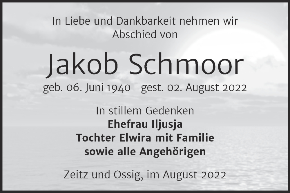  Traueranzeige für Jakob Schmoor vom 06.08.2022 aus Trauerkombi Zeitz