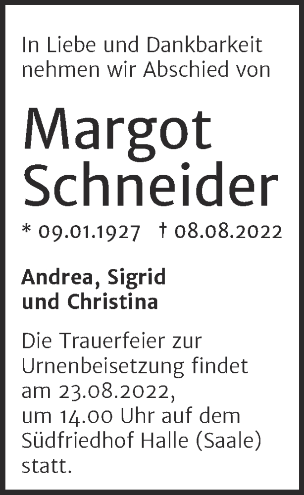  Traueranzeige für Margot Schneider vom 13.08.2022 aus Mitteldeutsche Zeitung Halle/Saalkreis