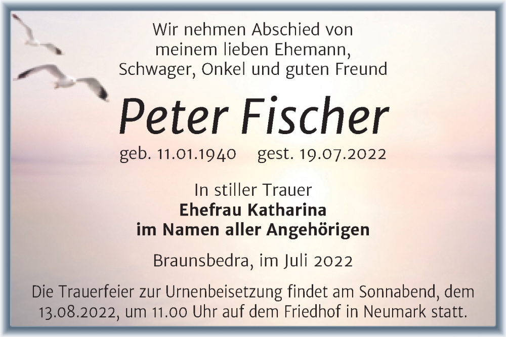  Traueranzeige für Peter Fischer vom 06.08.2022 aus Trauerkombi Merseburg