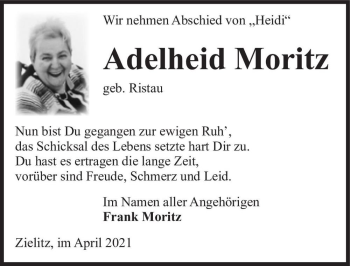 Traueranzeige von Adelheid Moritz (geb. Ristau) 