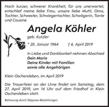 Traueranzeige von Angela Köhler (geb. Kutzler)  von Magdeburger Volksstimme