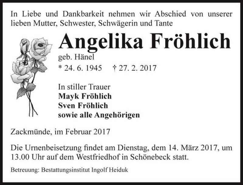  Traueranzeige für Angelika Fröhlich (geb. Hänel)  vom 04.03.2017 aus Magdeburger Volksstimme